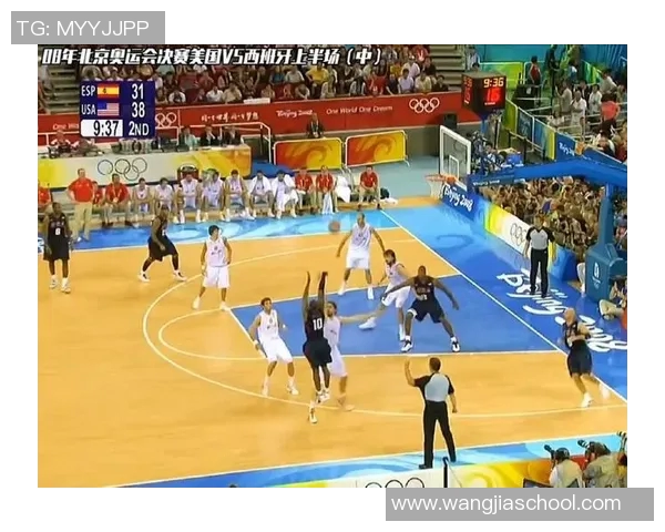 2016年奥运会篮球决赛美国队与西班牙队的精彩对决回顾 2016年奥运会篮球决赛美国队与西班牙队的精彩对决回顾